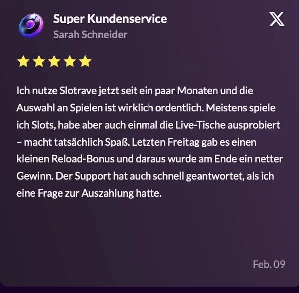 Bewertung auf der SlotRave-Website von Sarah Schneider: 5 von 5 Sternen, „Super Kundenservice“, 9. Februar
